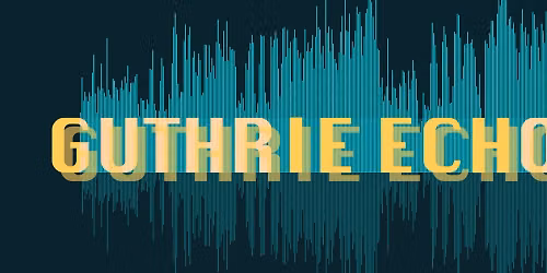 Guthrie Echoes, Salvo, Heath Green &amp; The Makeshifters in Birmingham