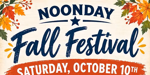 Noonday Annual Fall Festival \ud83c\udf42