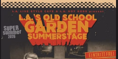L.A.'s Oldschool Garden Summerstage