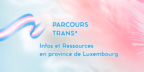 Parcours trans* - S\u00e9ance d'information sur l'\u00e9pilation d\u00e9finitive par \u00e9lectrolyse