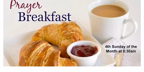 Monthly Prayer Breakfast