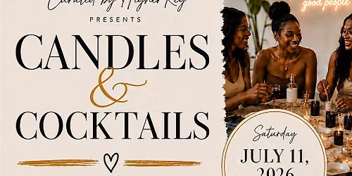 Candles & Cocktails: a Social Candle Making Experience