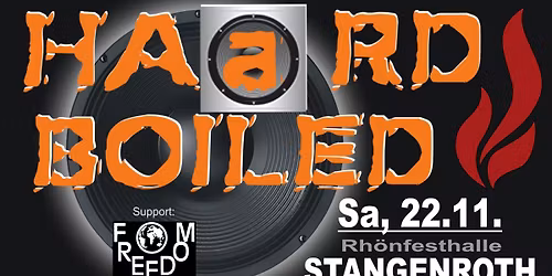 HAARD BOILED in der Rh\u00f6nfesthalle Stangenroth \/ 22.11.2025