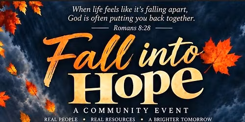 Fall Into Hope - A Community Event