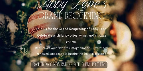 Abby Lane's Grand Reopening