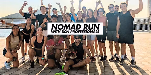 NOMAD RUN 6KM with BCN Entrepreneurs & Professionals