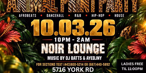 NOIR NIGHTS: SLOW JAM SATURDAY: JUNGLE FEVER By WITHLUV #LADIESLUVRNB
