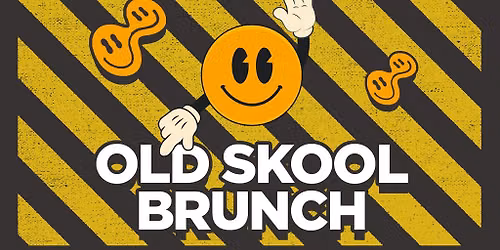 Timeless Old Skool Brunch