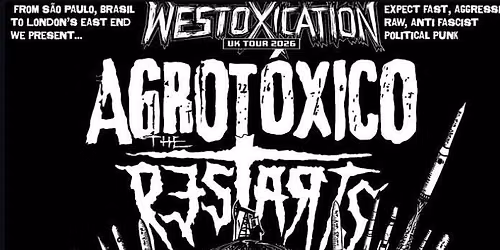 THE RESTARTS (London) + AGROT\u00d3XICO (S\u00e3o Paulo) + GYPE \u2022 Aberdeen \u2022 Wednesday 30th September