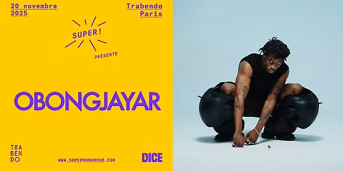 Super! \u2014 Obongjayar au Trabendo le 20 novembre 2025