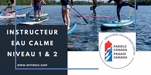 Formation Instructeur SUP - Eau Calme niveau 1 