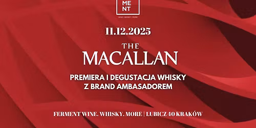 The Macallan: premiera i degustacja whisky z brand ambasadorem