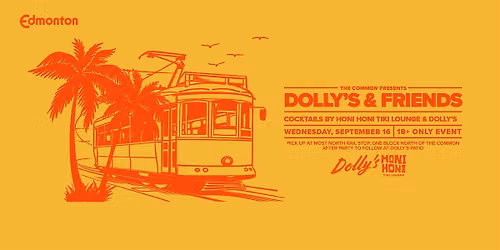 Dolly's X Honi Honi Cocktail Railcar Wednesday, September 16 7:15pm