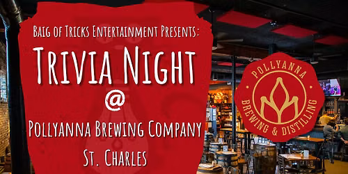 Trivia Night at Pollyanna Brewing Co. (St. Charles)