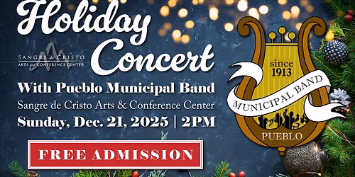 FREE Holiday Concert:  Pueblo Municipal Band