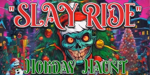 "SLAY RIDE" Holiday Haunt! Save the Nightmare Chamber!