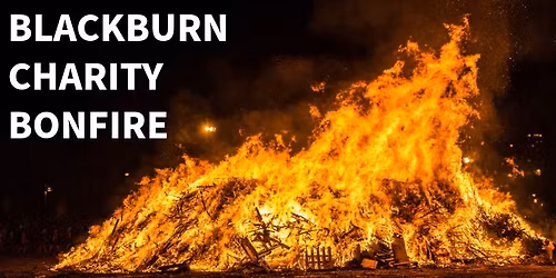 2025 Blackburn Charity Bonfire Event - Witton Park