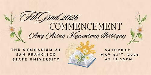 FilGrad Ceremony 2026 at San Francisco State University