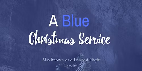 Blue Christmas Service