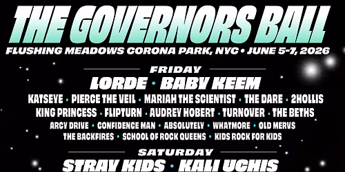 2026 Governors Ball Music Festival - Friday at Flushing Meadows Corona Park