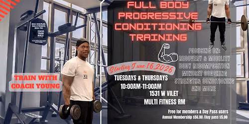 Full Body Progressive Conditioning & Weight Training
