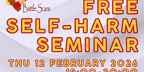 Battle Scars FREE self-harm seminar