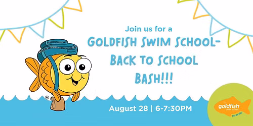 Back to School Bash hosted by Goldfish Swim School - Park Ridge