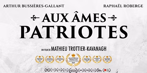 JNP Diffusion du film Aux \u00e2mes Patriotes