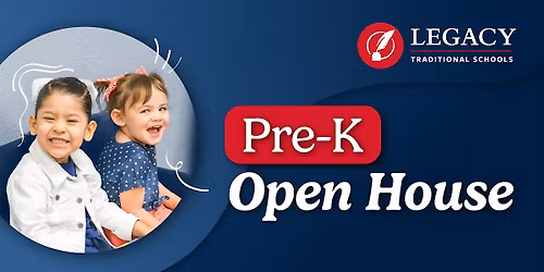 Pre-K Open House at Legacy - Queen Creek