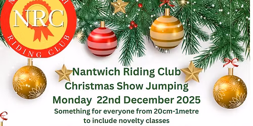 Nantwich Riding Club XMAS Show Jumping