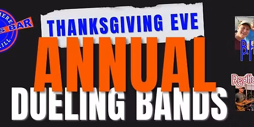 Thanksgiving Eve Annual Dueling Bands 