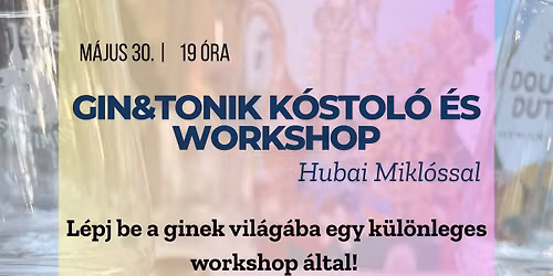 Gin&Tonik K\u00f3stol\u00f3 \u00e9s Workshop