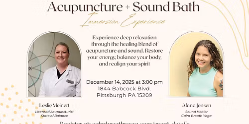 Acupuncture + Sound Bath Immersion Experience