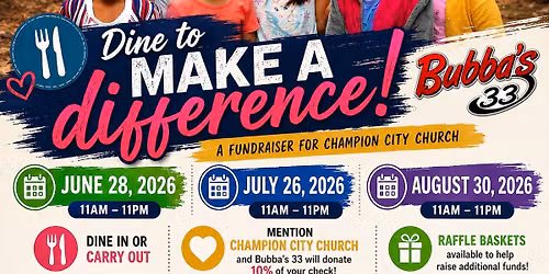 Champion City Church Mission Trip Fundraiser at Bubba's 33