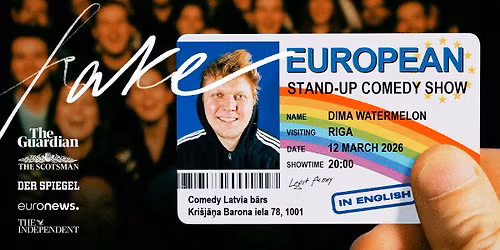 Dima Watermelon: Fake European | Stand-Up Comedy in Riga