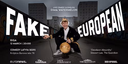 Dima Watermelon: Fake European | Stand-Up Comedy in Riga