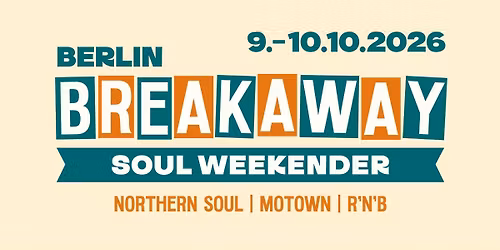 Berlin Breakaway Soul Weekender