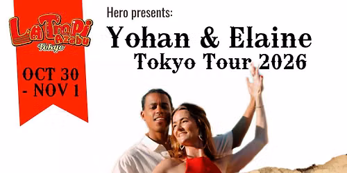 10\/30-11\/1, Yohan&Elaine, Tokyo Tour 2026