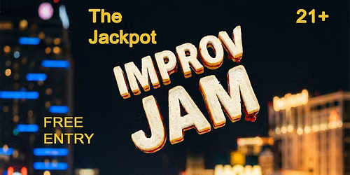 The Jackpot Improv Jam