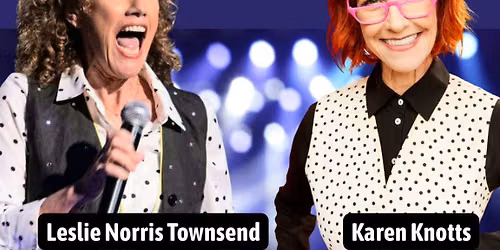 Live Comedy Show Starring Karen Knotts & Leslie Norris Townsend at Funny Pharm Comedy Club-Goshen