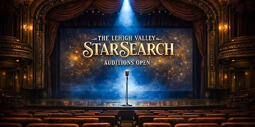 The Lehigh Valley Star Search