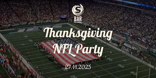 S BAR - Thanksgiving \u2764\ufe0f NFL