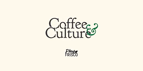 Coffee & Culture  