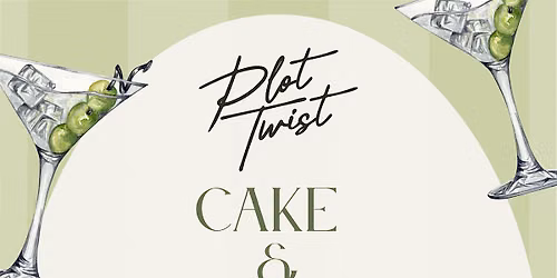 Plot Twist x ClubCake - Cake & Sip