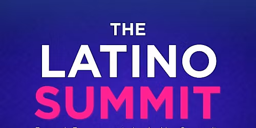 The Latino Summit