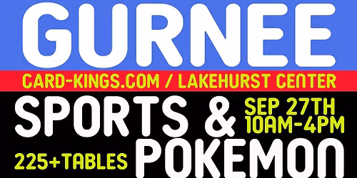 Card-Kings Sports & Pokemon Card Show Gurnee, IL