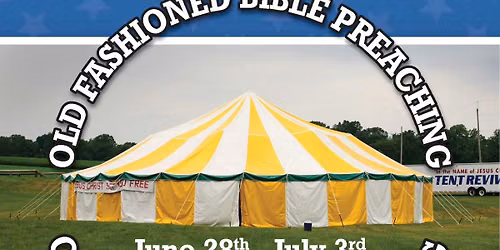 Annual Tent Meetings