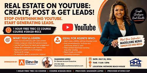 REAL ESTATE ON YOUTUBE: CREATE, POST & GET LEADS!