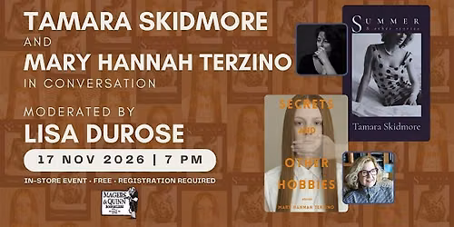 Tamara Skidmore and Mary Hannah Terzino in conversation