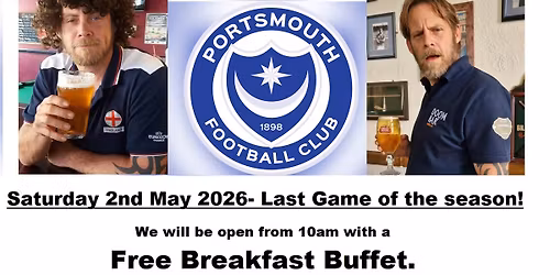 Free breakfast Buffet +Match Day Raffle & Higher or Lower